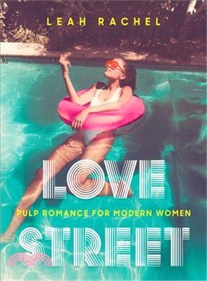 Love Street ― Pulp Romance for Modern Women