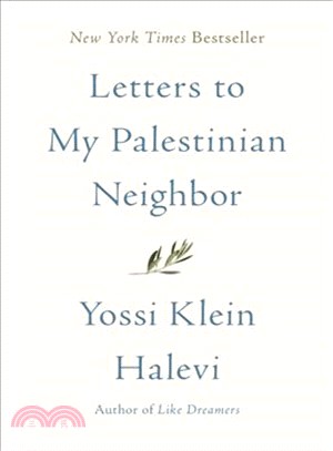 Letters to My Palestinian Neighbor