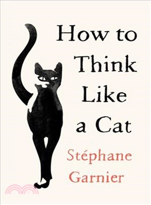 How to Think Like a Cat