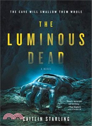 The Luminous Dead