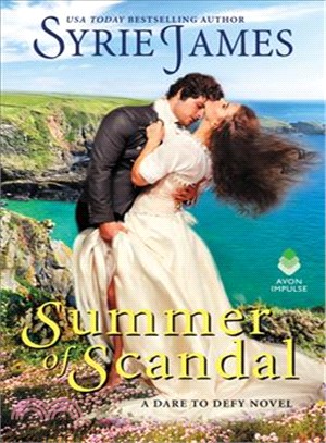 Summer of Scandal ― A Dare to Defy Novel