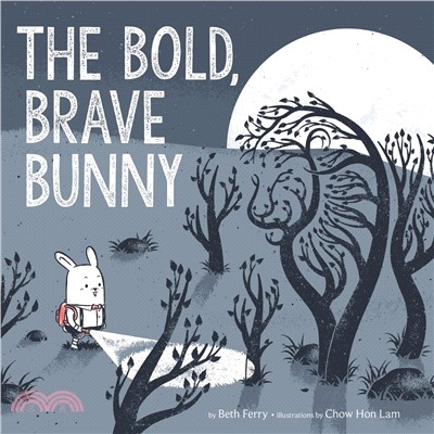 The bold, brave bunny /