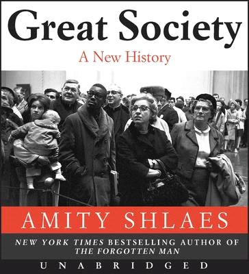 Great Society Cd ― A New History of the 1960s in America