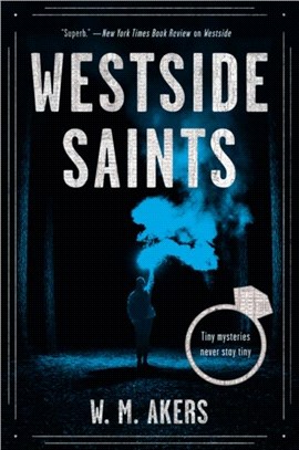 Westside Saints：A Novel