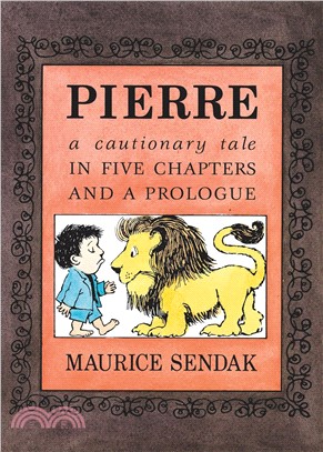 Pierre ― A Cautionary Tale in Five Chapters and a Prologue