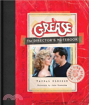 Grease ― The Director's Notebook
