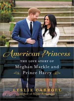 American Princess ― The Love Story of Meghan Markle and Prince Harry