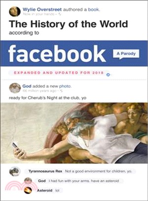 The History of the World According to Facebook