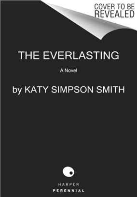 The Everlasting：A Novel