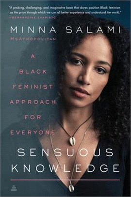 Sensuous Knowledge ― A Black Feminist Approach for Everyone