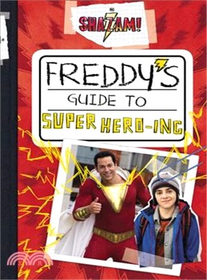 Freddy's Guide to Super Hero-ing