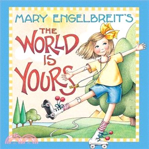 Mary Engelbreit The World Is Yours