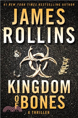 Kingdom of Bones Intl：A Thriller
