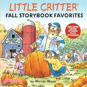 Little Critter Fall Storybook Favorites ― Includes 7 Stories Plus Stickers!