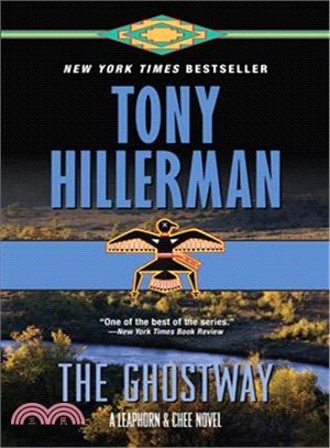 The Ghostway ― A Leaphorn and Chee Novel