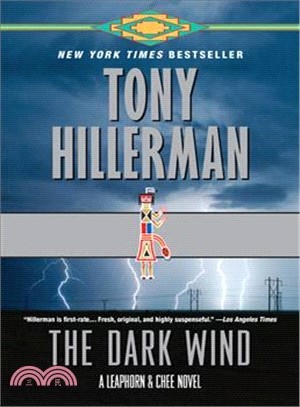 The Dark Wind ― A Leaphorn and Chee Novel