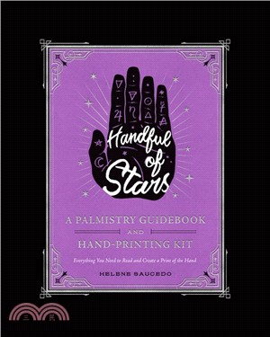 Handful of Stars ― A Palmistry Guidebook and Hand-printing Kit