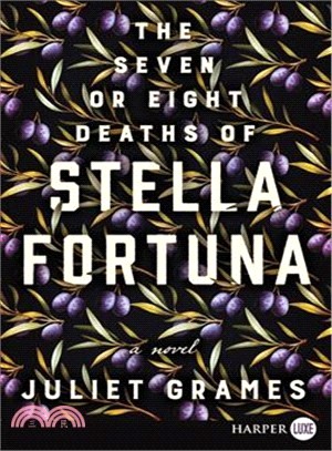 The Seven or Eight Deaths of Stella Fortuna