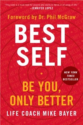 Best Self：Be You, Only Better