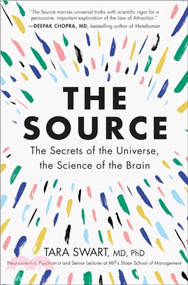 The Source ― The Secrets of the Universe, the Science of the Brain