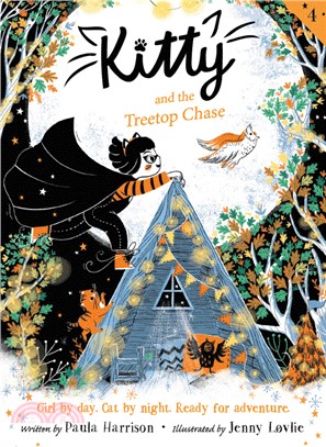 Kitty 4 : Kitty and the treetop chase