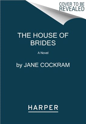 The House of Brides：A Novel