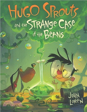 Hugo Sprouts and the strange case of the beans /