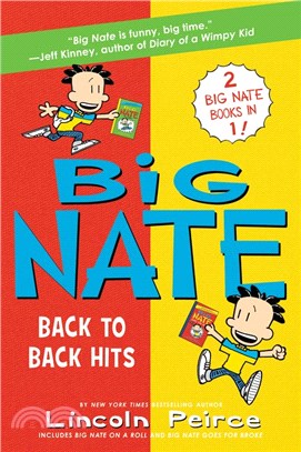 Big Nate Back to Back Hits (2 Books in 1)― On a Roll and Goes for Broke 3&4