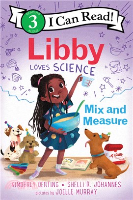 Libby loves science :mix and measure /