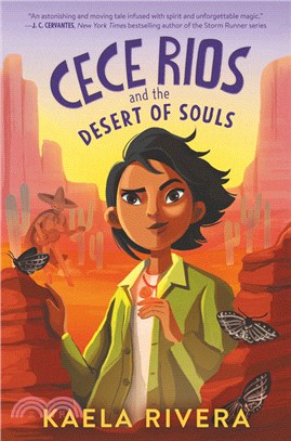 Cece Rios and the desert of ...