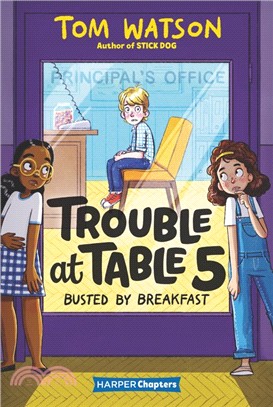 Trouble at table 5 #2 : Busted by breakfast