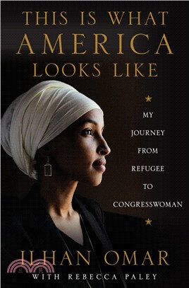 This is What America Look Like: My Journey from Refugee to Congresswoman