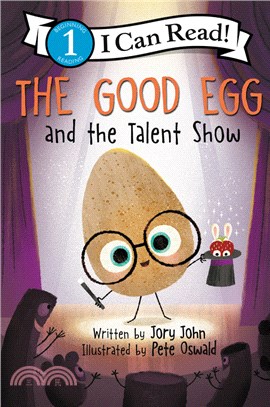 The good egg and the talent show /
