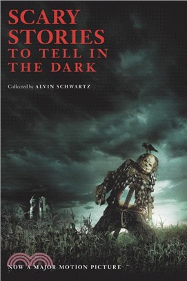 Scary Stories to Tell in the Dark (Movie Tie-in) (平裝本)