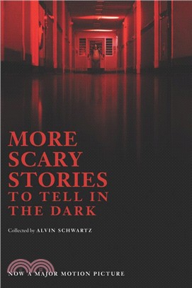 More Scary Stories to Tell in the Dark (Movie Tie-in) (平裝本)