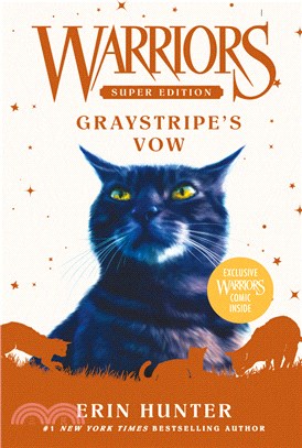 #13: Graystripe's Vow (Warriors Super Edition)