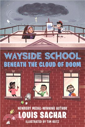 Wayside School Beneath the Cloud of Doom