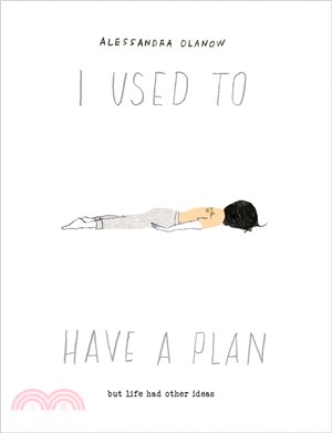 I used to have a plan :but l...