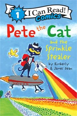Pete the Cat and the sprinkle stealer /