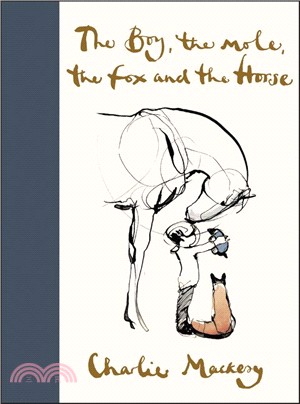 The boy, the mole, the fox and the horse /