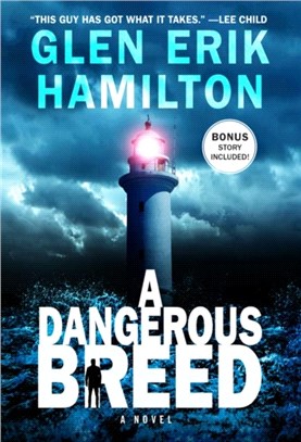 A Dangerous Breed：A Novel
