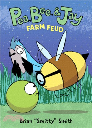 Pea, Bee, & Jay #4: Farm Feud (平裝本)(graphic novel)