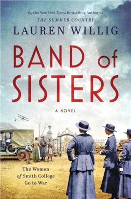 Band of Sisters：A Novel