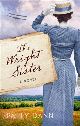 The Wright Sister：A Novel