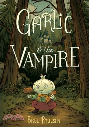 Garlic and the Vampire (Graphic Novel)