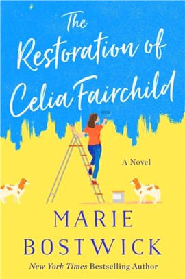 The Restoration of Celia Fairchild：A Novel