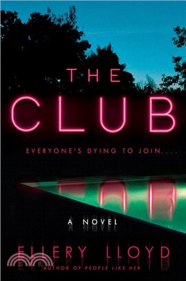 The Club (A Reese's Book Club Pick)