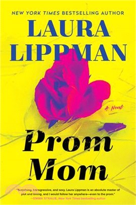 Prom mom :a novel /