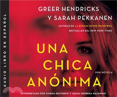 La Chica Anónima / An Anonymous Girl
