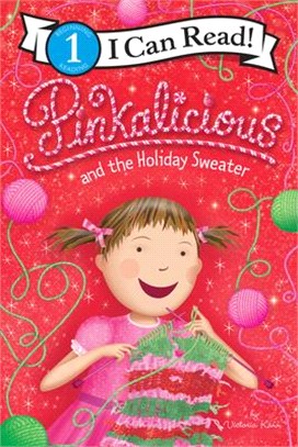 Pinkalicious and the holiday sweater /